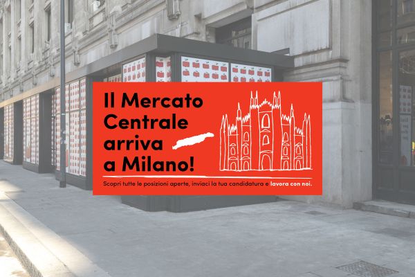 Mercato Centrale Milano: bazar del cibo bio e cultura. Insegna Il Mercato Centrale arriva a Milano!.