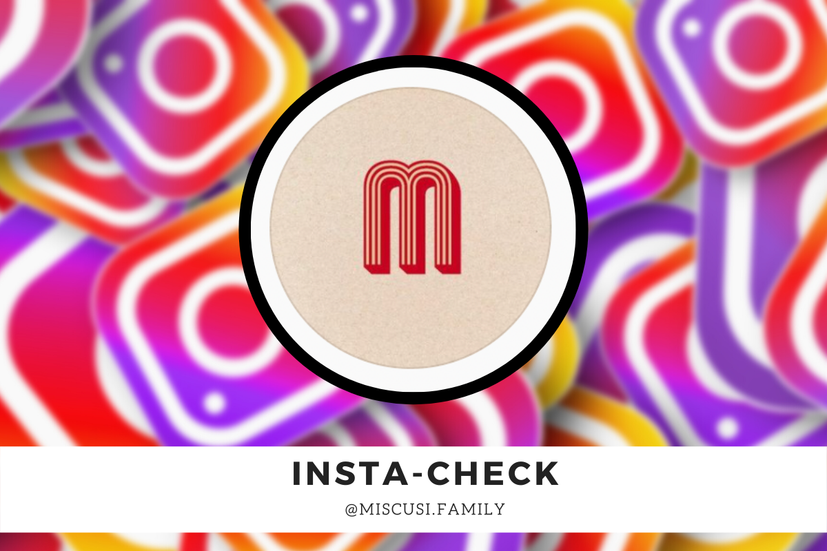 Insta-check: l’analisi del profilo Instagram di Miscusi