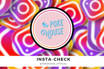 poke house insta check