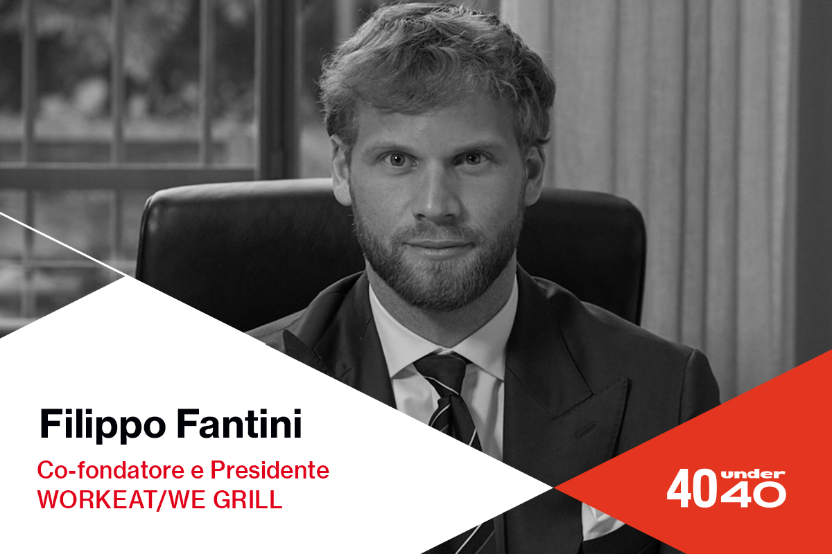 40under40 – Filippo Fantini – Workeat e We Grill