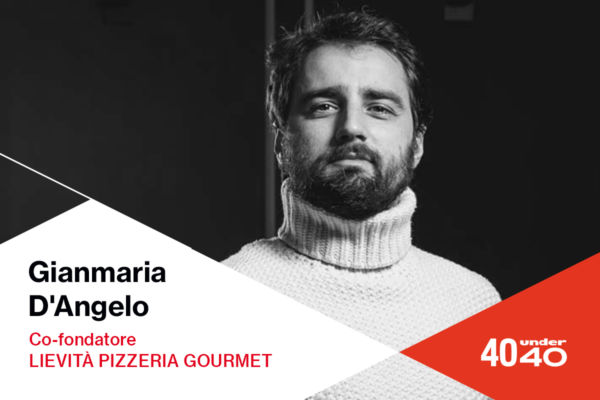 Gianmaria D'Angelo, co-fondatore Lievità Pizzeria Gourmet, tra i 40under40.