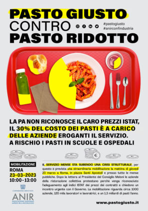 Manifesto ANIR Pasto Giusto: mensa scolastica e ospedaliera a rischio. Mobilitazione a Roma il 23/03/2023. #pastogiusto